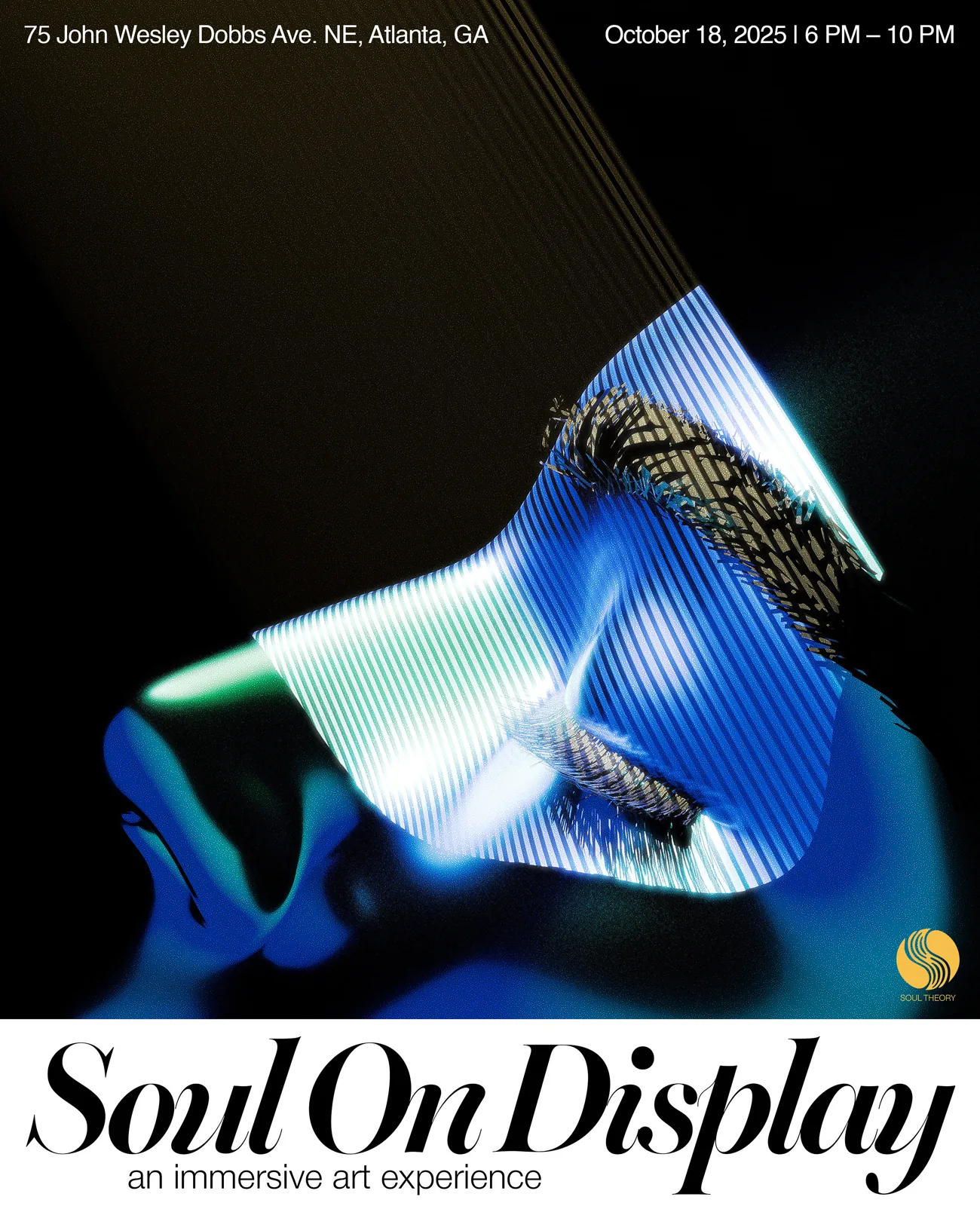 Soul On Display — immersive exhibition